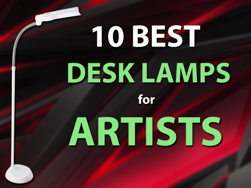best desk lamps for artists